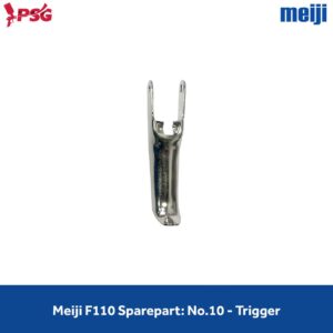 Meiji F110 Sparepart: No.10 - Trigger (413330)